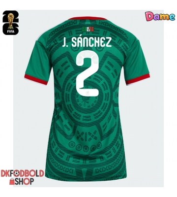 Mexico Jorge Sanchez #2 Hjemmebanetrøje Dame VM 2026 Kort ærmer